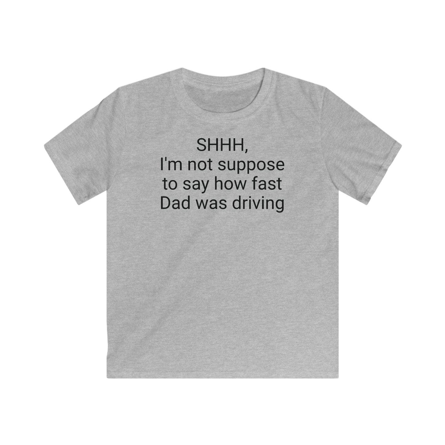 SHHH, dad Racing Kids Softstyle Tee